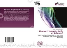 Bookcover of Pharaoh's daughter (wife of Solomon)