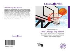 Bookcover of 2012 Chicago Sky Season