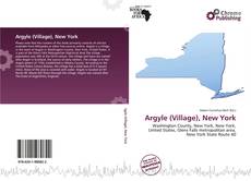 Bookcover of Argyle (Village), New York
