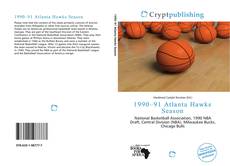 Bookcover of 1990–91 Atlanta Hawks Season