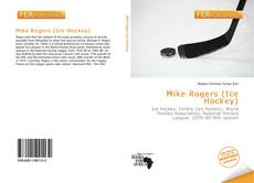 Mike Rogers (Ice Hockey) kitap kapağı