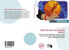Portada del libro de 2002–03 New York Knicks Season