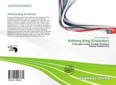 Anthony King (Cricketer) kitap kapağı