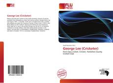 Обложка George Lee (Cricketer)