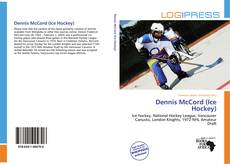 Dennis McCord (Ice Hockey) kitap kapağı