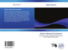 Capa do livro de Arthur Mitchell (Cricketer) 