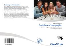 Borítókép a  Sociology of Immigration - hoz