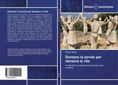 Capa do livro de Danzare la parola per danzare la vita 