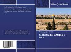 Bookcover of Le Beatitudini in Matteo e Luca