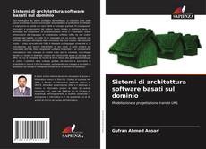 Copertina di Sistemi di architettura software basati sul dominio