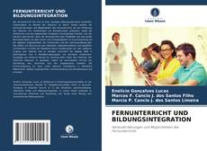 FERNUNTERRICHT UND BILDUNGSINTEGRATION kitap kapağı