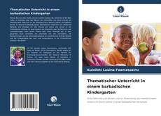 Обложка Thematischer Unterricht in einem barbadischen Kindergarten