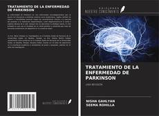 Copertina di TRATAMIENTO DE LA ENFERMEDAD DE PARKINSON