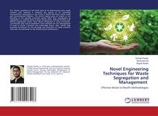 Copertina di Novel Engineering Techniques for Waste Segregation and Management