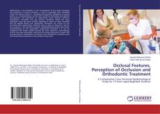Borítókép a  Occlusal Features, Perception of Occlusion and Orthodontic Treatment - hoz