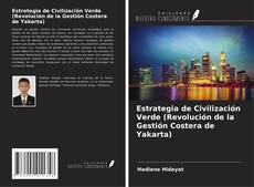 Buchcover von Estrategia de Civilización Verde (Revolución de la Gestión Costera de Yakarta)