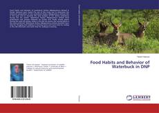 Bookcover of Food Habits and Behavior of Waterbuck in DNP