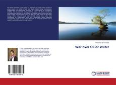 Buchcover von War over Oil or Water