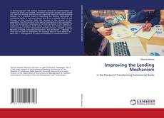 Copertina di Improving the Lending Mechanism