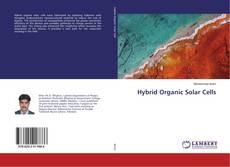 Portada del libro de Hybrid Organic Solar Cells