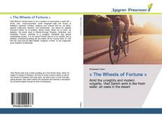 Bookcover of « The Wheels of Fortune »