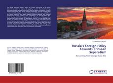 Copertina di Russia’s Foreign Policy Towards Crimean Separatism