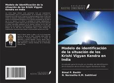 Buchcover von Modelo de identificación de la situación de los Krishi Vigyan Kendra en India