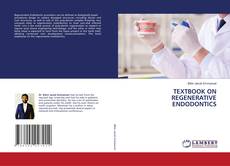 Copertina di TEXTBOOK ON REGENERATIVE ENDODONTICS