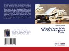 Buchcover von An Examination of Article 39 of the United Nations Charter