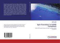 Bookcover of Spin-Transition in FeIIN6 Complexes