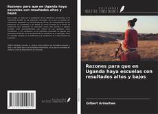 Buchcover von Razones para que en Uganda haya escuelas con resultados altos y bajos