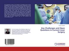 Обложка Key Challenges and Open Questions in Current Laser Surgery