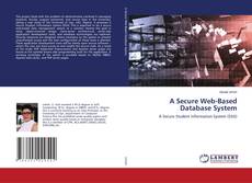 Copertina di A Secure Web-Based Database System