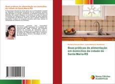 Borítókép a  Boas práticas de alimentação em domicílios da cidade de Santa Maria-RS - hoz