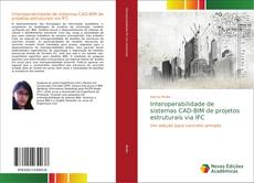 Portada del libro de Interoperabilidade de sistemas CAD-BIM de projetos estruturais via IFC