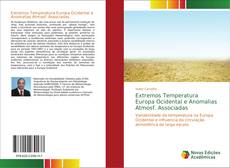 Portada del libro de Extremos Temperatura Europa Ocidental e Anomalias Atmosf. Associadas