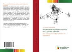 Portada del libro de Novas centralidades urbanas em cidades médias