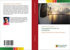 Portada del libro de Transporte Fluvial na Amazônia