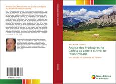 Portada del libro de Análise dos Produtores na Cadeia do Leite e o Nível de Produtividade