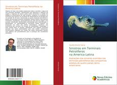 Borítókép a  Sinistros em Terminais Petrolíferos na America Latina - hoz