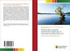 Buchcover von Análise dos impactos ambientais negativos no mercado do peixe São Luis