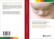 Capa do livro de Toxoplasmose Congênita e Teste de Avidez de IgG 
