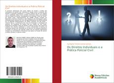 Capa do livro de Os Direitos Individuais e a Prática Policial Civil 