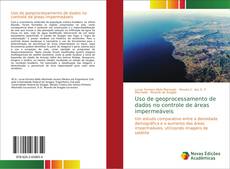 Portada del libro de Uso de geoprocessamento de dados no controle de áreas impermeáveis