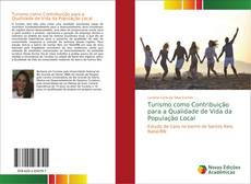 Portada del libro de Turismo como Contribuição para a Qualidade de Vida da População Local