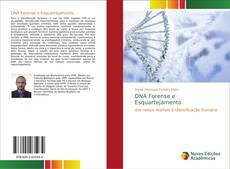 Portada del libro de DNA Forense e Esquartejamento