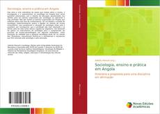 Portada del libro de Sociologia, ensino e prática em Angola