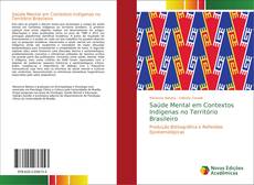 Saúde Mental em Contextos Indígenas no Território Brasileiro kitap kapağı
