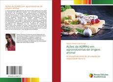 Bookcover of Ações da ADMAU em agroindústrias de origem animal