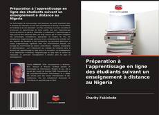Portada del libro de Préparation à l'apprentissage en ligne des étudiants suivant un enseignement à distance au Nigeria